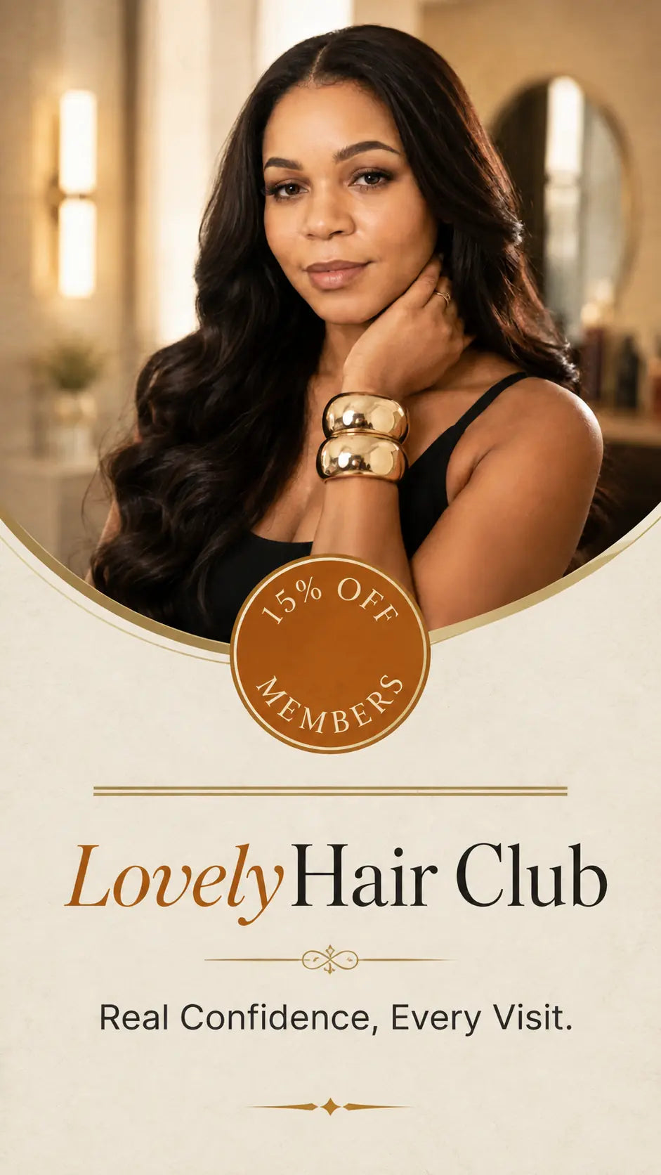 LovelyHair Club: more confidence, more savings, every visit. 15% off, member exclusive.